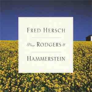 Fred Hersch - Fred Hersch Plays Rodgers & Hammerstein