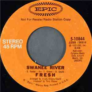 Fresh - Swanee River