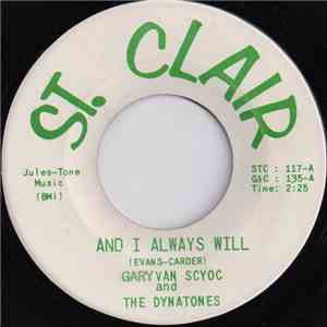 Gary Van Scyoc And The Dynatones - And I Always Will