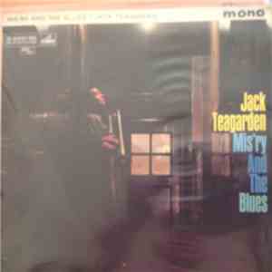 Jack Teagarden - Mis'ry And The Blues