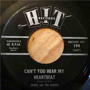 Jackie And The Giants / John Preston  - Can't You Hear My Heartbeat / You Were Gone