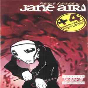 Jane Air - Pull Ya? Let It Doll Go