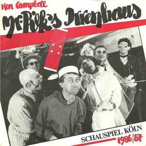 Ken Campbell  - Mr. Pilk's Irrenhaus