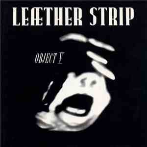 Leæther Strip - Object V