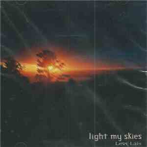 Levi Lais - Light My Skies