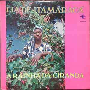 Lia De Itamaracá - A Rainha Da Ciranda