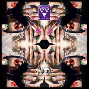 Mater Suspiria Vision - Second Coming