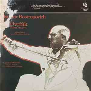 Mstislav Rostropovich • Václav Talich • Karel Ančerl • Czech Philharmonic Orchestra, Dvořák - Cello Concerto / Carnival Overture