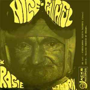 Nice'N Faithful - Rosie / Walking Through My Dreams