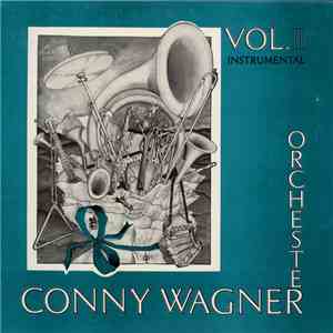 Orchester Conny Wagner - Vol. II (Instrumental)