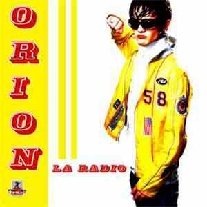 OrioN  - La Radio