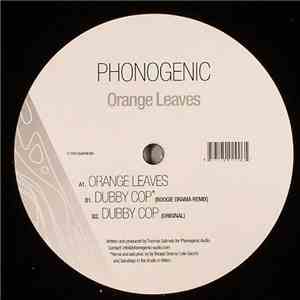 Phonogenic - Orange Leaves