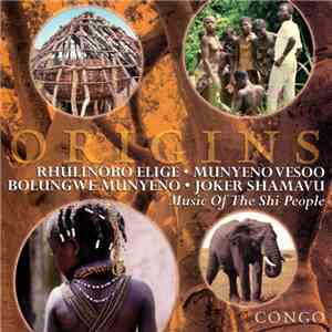 Rhulinobo Elige - Munyeno Vesoo - Bolungwe Munyeno - Joker Shamavu - Music Of The Shi People