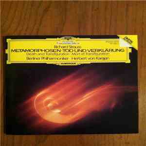 Richard Strauss - Berliner Philharmoniker • Herbert von Karajan - Metamorphosen • Tod Und Verklärung