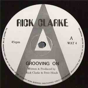 Rick Clarke - Grooving On