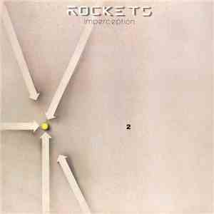 Rockets - Imperception