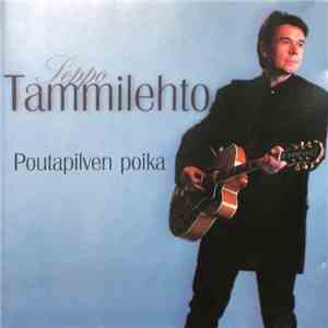 Seppo Tammilehto - Poutapilven Poika