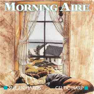 Sue Richards  - Morning Aire