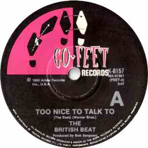 The Beat - Too Nice To Talk To