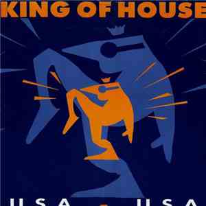 The King Of House - U.S.A. - U.S.A.