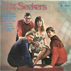 The Seekers - The Four & Only Seekers