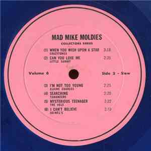 Various - Mad Mike Moldies Volume 6