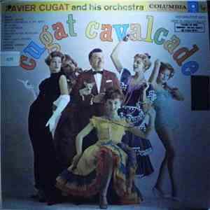 Xavier Cugat And His Orchestra - Cugat Cavalcade