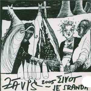 Záviš - Život Je Sranda