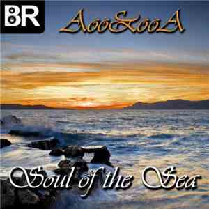 Aoo&ooA - Soul Of The Sea