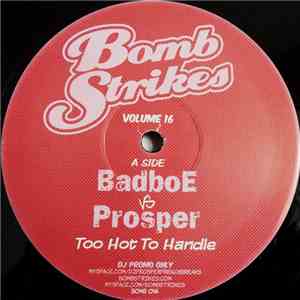 Badboe Vs Prosper - Bomb Strikes Volume 16