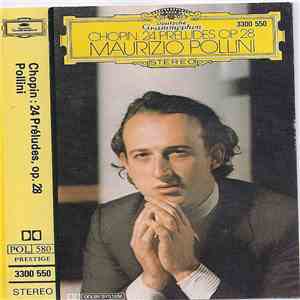 Chopin - Maurizio Pollini - 24 Préludes Op. 28