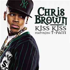 Chris Brown - Kiss Kiss