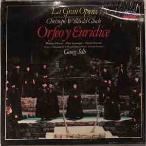 Christoph Willibald Gluck, Georg Solti, Marilyn Horne, Orchestra Of The Royal Opera House, Covent Garden, Pilar Lorengar, Helen Donath - Orfeo y Euridice