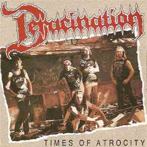 Deracination - Times Of Atrocity