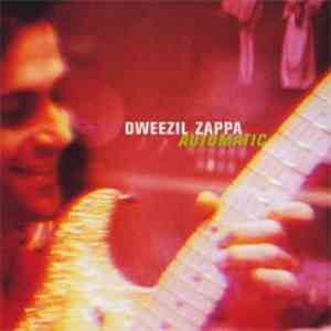 Dweezil Zappa - Automatic
