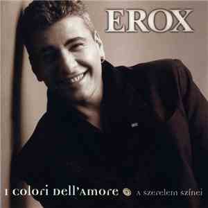 Erox - I Clori Dell'Amore