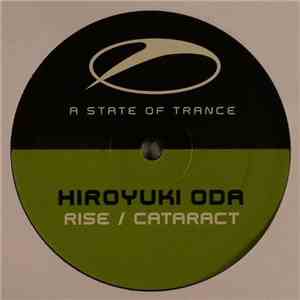 Hiroyuki Oda - Rise / Cataract
