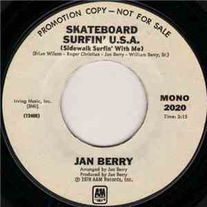 Jan Berry - Skateboard Surfin' U.S.A. (Sidewalk Surfin' With Me)