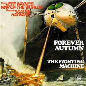 Jeff Wayne Feat. Justin Hayward - Forever Autumn (From "War Of The Worlds")