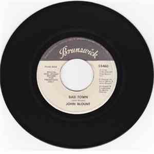 John Blount - Bad Town / Please Stay Woman