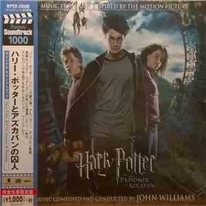 John Williams  - Harry Potter And The Prisoner Of Azkaban (Music From And Inspired By The Motion Picture)