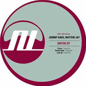 Johnny Kaos, Mattew Jay - Siryus EP
