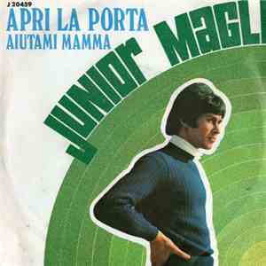 Junior Magli - Apri La Porta
