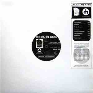 Kool DJ Rize - Beneath The Underdog