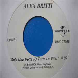 La Bionda / Alex Britti - Eeah Da Da (Cuba Cuba Cuba) / Solo Un Volta