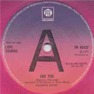 Love Sounds - Ebb Tide / Sounds Of Love