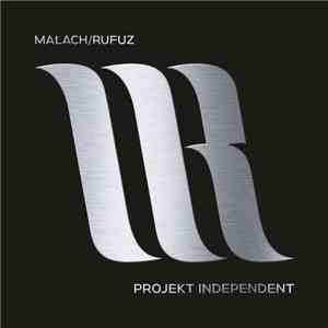 Małach / Rufuz - Projekt Independent