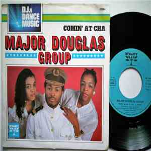 major douglas group - comin' at cha