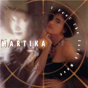 Martika - I Feel The Earth Move