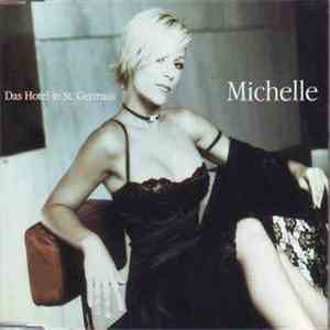 Michelle - Das Hotel In St. Germain